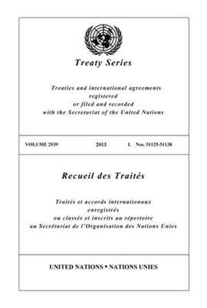 Treaty Series 2939 de United Nations Publications