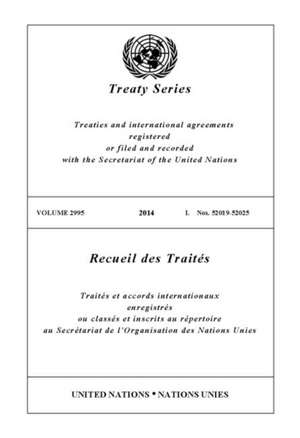 Treaty Series 2995 de United Nations Publications