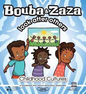 Bouba and Zaza Look After Others de UNESCO