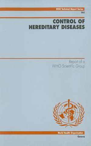 Control of Hereditary Diseases de World Health Organization