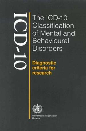 ICD-10 Classification of Mental and Behavioural Disorders de World Health Organization