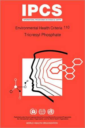 Tricresyl Phosphate de Who Task Group On Environmental Health C