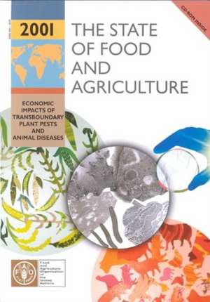 The State of Food and Agriculture 2001 (FAO Agriculture) de Food and Agriculture Organization of the United Nations