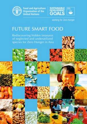 Future Smart Food de Food & Agriculture Organization