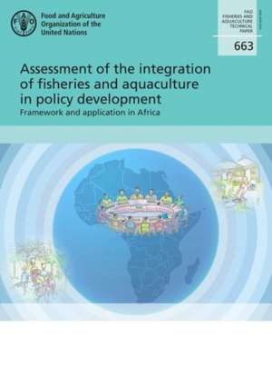 Assessment of the integration of fisheries and aquaculture in policy development de A. Menezes