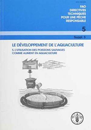 Le Developpement de L'Aquaculture de Food and Agriculture Organization of the