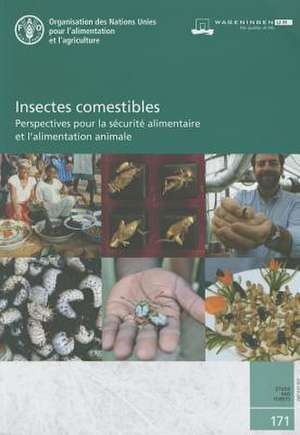 Insectes Comestibles de Food and Agriculture Organization of the