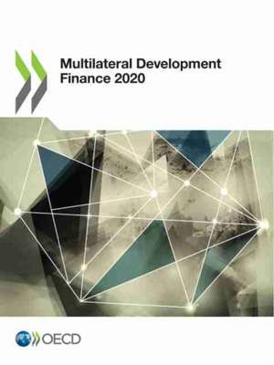 Multilateral Development Finance 2020 de Oecd