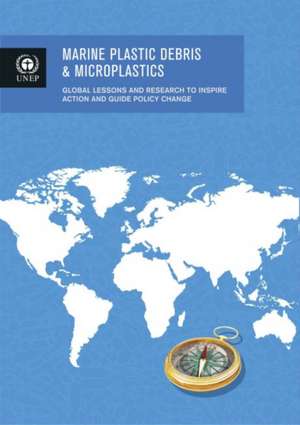 Marine Plastic Debris and Microplastics de United Nations Publications