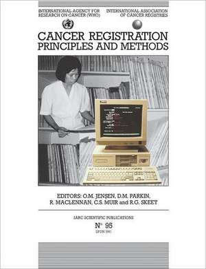 Cancer Registration: Principles and Methods de Patsy Jensen