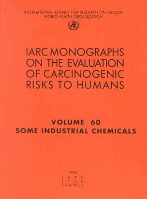 Some Industrial Chemicals de Iarc