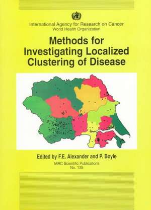 Methods for Investigating Localized Clustering of Disease de Alexander