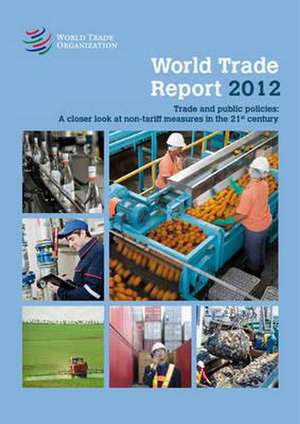 World Trade Report de World Trade Organization