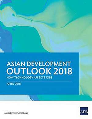 Asian Development Outlook (ADO) 2018 de Asian Development Bank