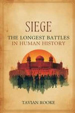 Siege de Tavian Rooke