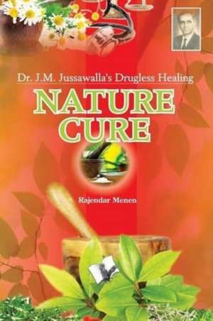 Nature Cure de Rajendra Menen