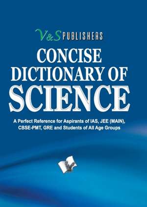 Concise Dictionary Of Science (Pocket Size) de Sudhir Dawra