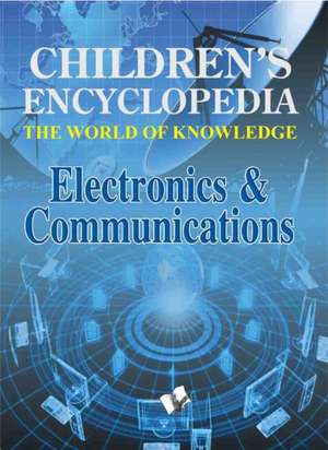 Children's Encyclopedia Electronics & Communications de Vohra Ma0svi