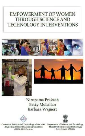 Empowerment of Women Through Science and Technology Interventions/Nam S&t Centre: Cartoons and Caricatures de Nirupama & Mclellan Betty & We Prakash