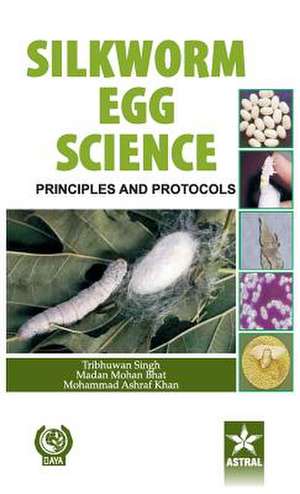 Silkworm Egg Science de T & Bhat Madan Mohan & Khan Mo Singh