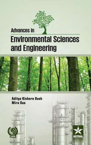 Advances in Environmental Sciences and Engineering de Aditya Kishore &Dash Mira Dash