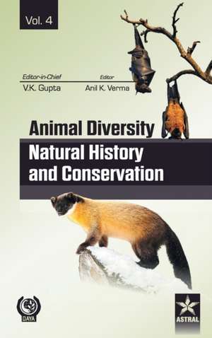 Animal Diversity Natural History and Conservation Vol. 4 de V. K. &. Verma Anil Kumar Gupta