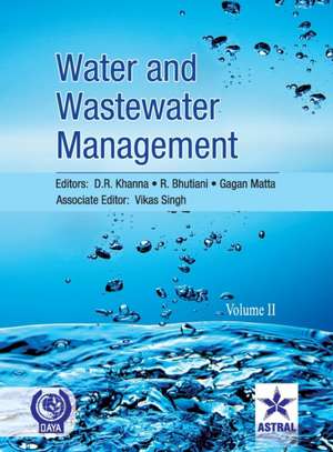 Water and Wastewater Management Vol. 2 de D R Khanna