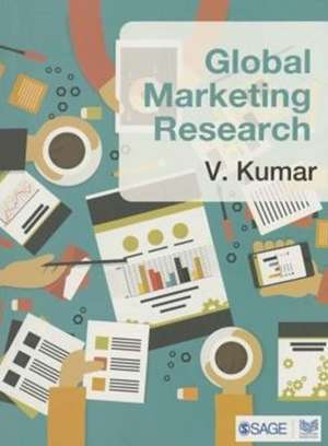 Global Marketing Research de V. Kumar