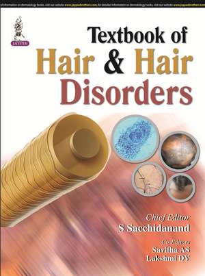 Textbook of Hair & Hair Disorders de S Sacchidanand