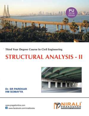 STRUCTURAL ANALYSIS II de S R Parekar