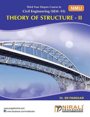 Theory of Structure- II de Parekar, Dr S. R.