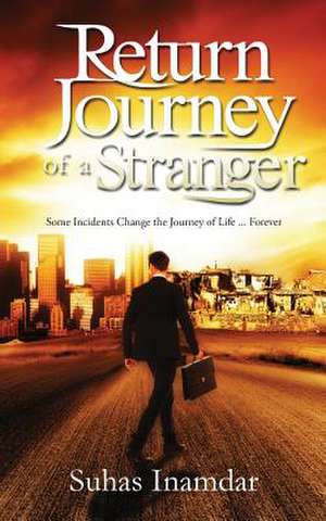 Return Journey of a Stranger