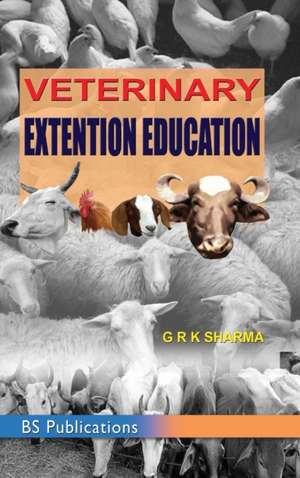 Veterinary Extension Education de G R K Sharma