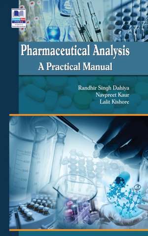 Pharmaceutical Analysis de Randhir Singh Dahiya