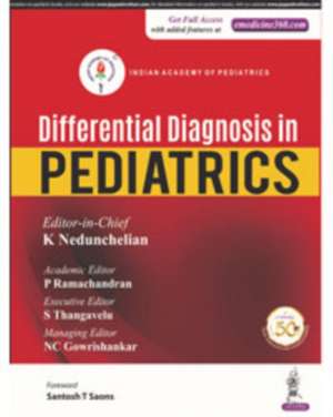 Differential Diagnosis in Pediatrics de K Neduchelian