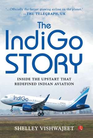 The Indigo Story de Shelley Vishwajeet