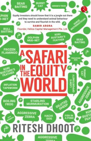 A Safari in the Equity World de Ritesh Dhoot