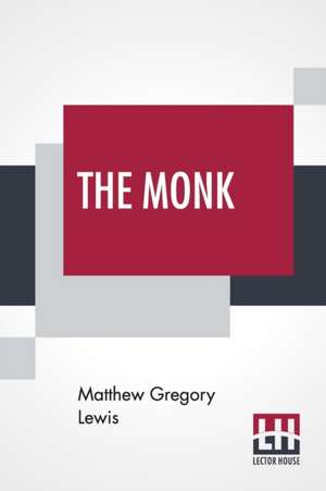 The Monk de Matthew Gregory Lewis