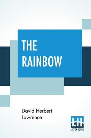 The Rainbow de David Herbert Lawrence