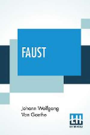 Goethe, J: Faust