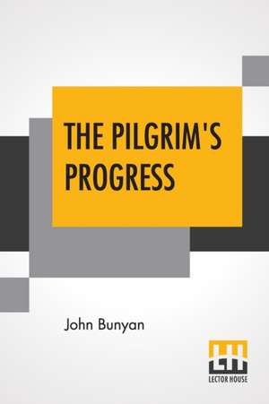 The Pilgrim's Progress de John Bunyan