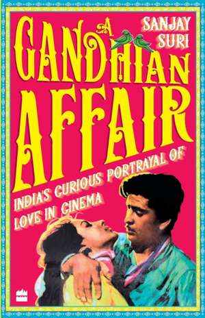 Gandhian Affair de Sanjay Suri