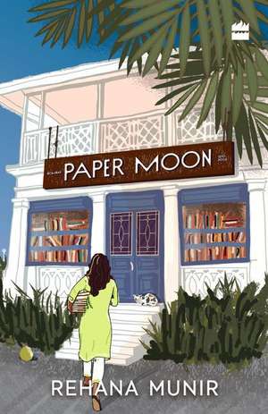 Paper Moon de Rehana Munir