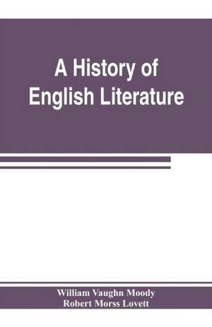 A history of English literature de William Vaughn Moody