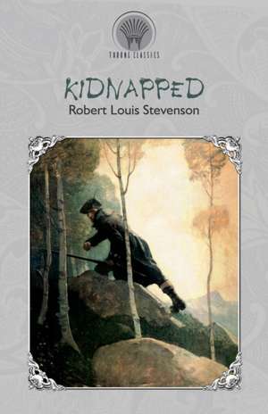 Kidnapped de Robert Louis Stevenson