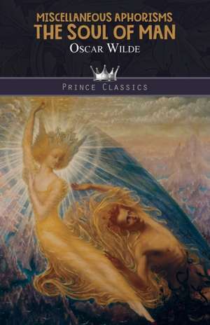 Miscellaneous Aphorisms de Oscar Wilde