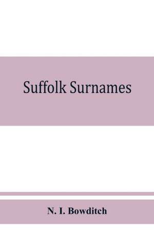 Suffolk surnames de N. I. Bowditch