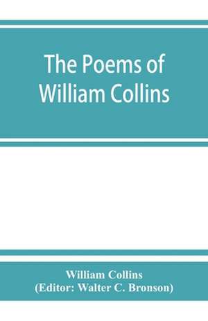 The poems of William Collins de William Collins