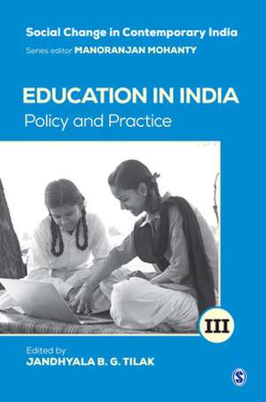 Education in India: Policy and Practice de Jandhyala B G Tilak