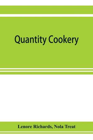 Quantity cookery de Lenore Richards